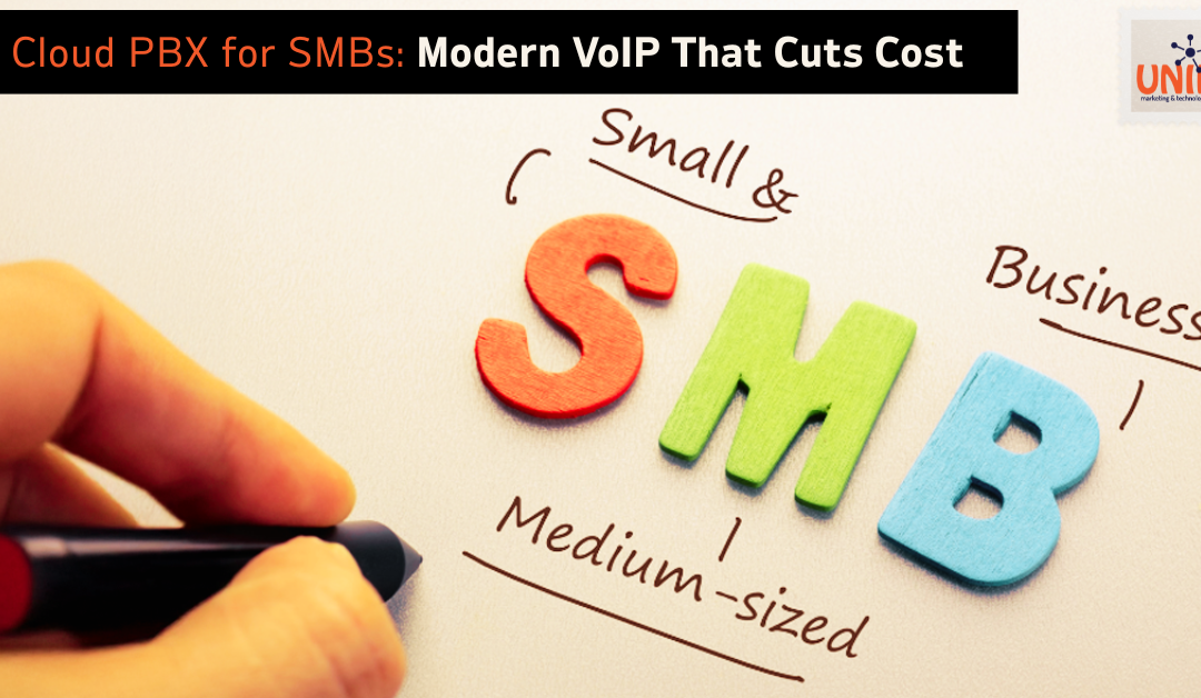 Cloud PBX for small business—modern VoIP that cuts costs and adds mobility (UNIFYmts hero image).